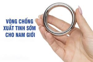 Vòng chống xuất tinh sớm là công cụ hỗ trợ cho các quý ông khi quan hệ